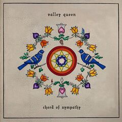 Valley Queen – Chord Of Sympathy (2023) (ALBUM ZIP)