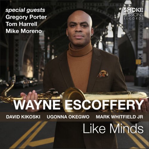 Wayne Escoffery – Like Minds (2023) (ALBUM ZIP)