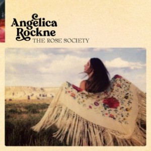 Angelica Rockne – The Rose Society (2023) (ALBUM ZIP)