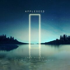 Appleseed – Earn Heaven (2023) (ALBUM ZIP)