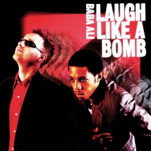 Baba Ali – Laugh Like A Bomb (2023) (ALBUM ZIP)