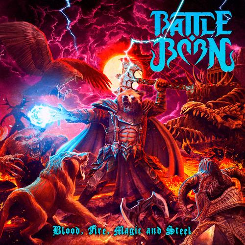 Battle Born – Blood, Fire, Magic And Steel (2023) (ALBUM ZIP)