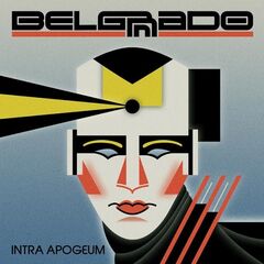 Belgrado – Intra Apogeum (2023) (ALBUM ZIP)