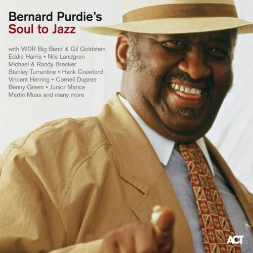 Bernard Purdie – Soul To Jazz (2023) (ALBUM ZIP)