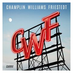 Bill Champlin, Joseph Williams And Peter Friestedt – Carrie (2023) (ALBUM ZIP)