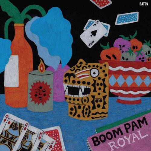 Boom Pam – Royal