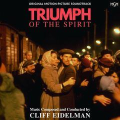 Cliff Eidelman – Triumph Of The Spirit [Original Motion Picture Soundtrack] (2023) (ALBUM ZIP)