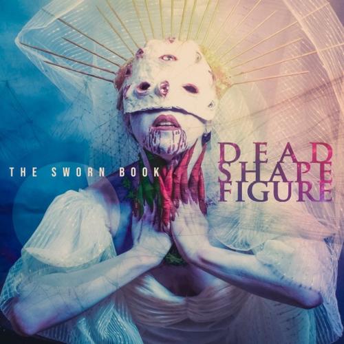 Dead Shape Figure – The Sworn Book (2023) (ALBUM ZIP)