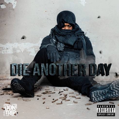 Don Trip – Die Another Day (2023) (ALBUM ZIP)