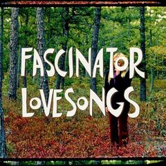 Fascinator – Lovesongs (2023) (ALBUM ZIP)