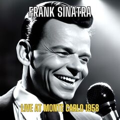 Frank Sinatra – Live At Monte Carlo 1958 (2023) (ALBUM ZIP)