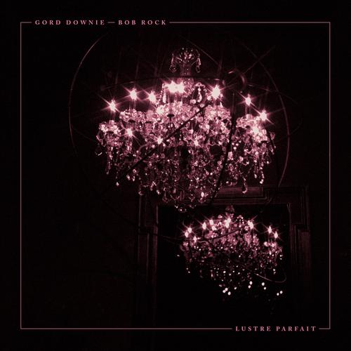 Gord Downie – Lustre Parfait (2023) (ALBUM ZIP)