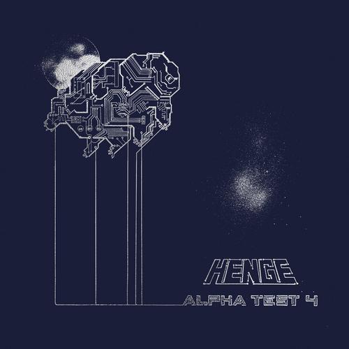 Henge – Alpha Test Four (2023) (ALBUM ZIP)