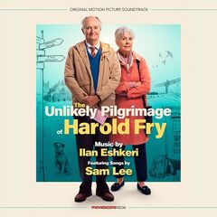 Ilan Eshkeri – The Unlikely Pilgrimage Of Harold Fry [Original Motion Picture Soundtrack] (2023) (ALBUM ZIP)