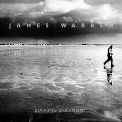 James Warren – Burning Questions (2023) (ALBUM ZIP)