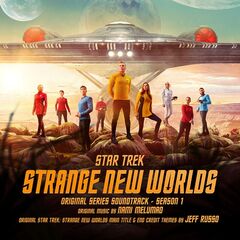 Jeff Russo &amp; Nami Melumad – Star Trek Strange New Worlds [Original Series Soundtrack]