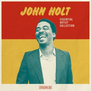 John Holt – Essential Artist Collection (2023) (ALBUM ZIP)