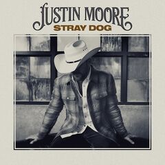 Justin Moore – Stray Dog (2023) (ALBUM ZIP)