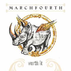 Marchfourth – Worth It (2023) (ALBUM ZIP)