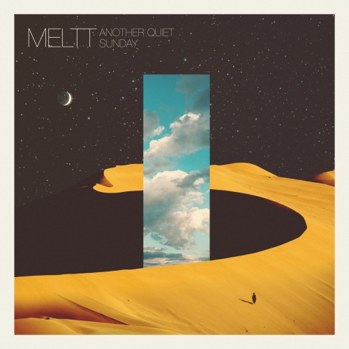 Meltt – Another Quiet Sunday