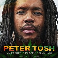 Peter Tosh – At My Father’s Place 1978 (2023) (ALBUM ZIP)