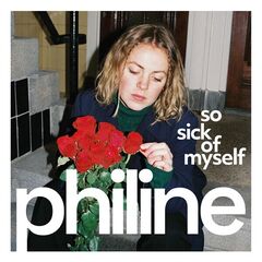 Philine – So Sick Of Myself (2023) (ALBUM ZIP)