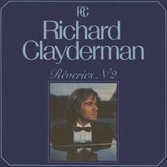Richard Clayderman – Reveries N2 (2023) (ALBUM ZIP)