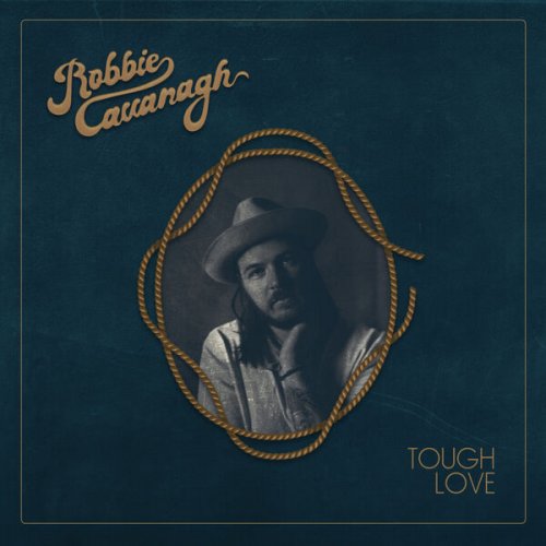 Robbie Cavanagh – Tough Love (2023) (ALBUM ZIP)