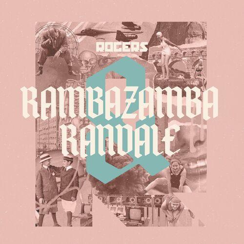 Rogers – Rambazamba And Randale (2023) (ALBUM ZIP)