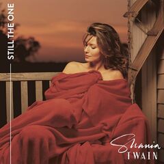 Shania Twain – Still The One