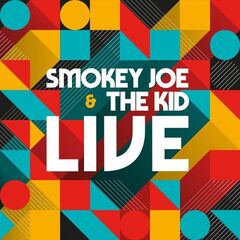 Smokey Joe &amp; The Kid – Live (2023) (ALBUM ZIP)