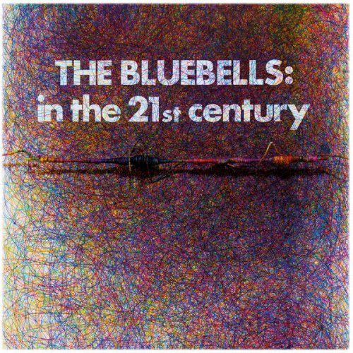 The Bluebells – In The 21st Century (2023) (ALBUM ZIP)