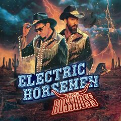 The BossHoss – Electric Horsemen (2023) (ALBUM ZIP)