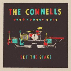 The Connells – Set The Stage (2023) (ALBUM ZIP)