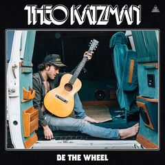 Theo Katzman – Be The Wheel (2023) (ALBUM ZIP)