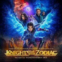 Yoshihiro Ike – Knights Of The Zodiac [Original Motion Picture Soundtrack] (2023) (ALBUM ZIP)