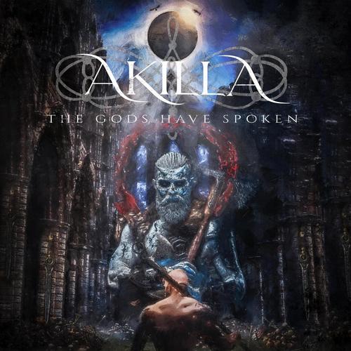 Akilla – The Gods Have Spoken (2023) (ALBUM ZIP)