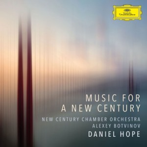 Alexander Botvinov, New Century Chamber Orchestra, Daniel Hope – Music For A New Century (2023) (ALBUM ZIP)