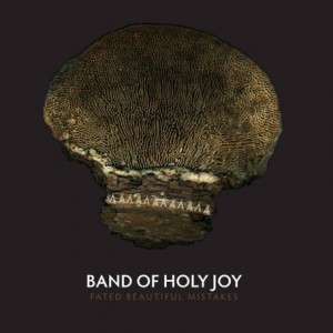 Band Of Holy Joy – Fated Beautiful Mistakes (2023) (ALBUM ZIP)