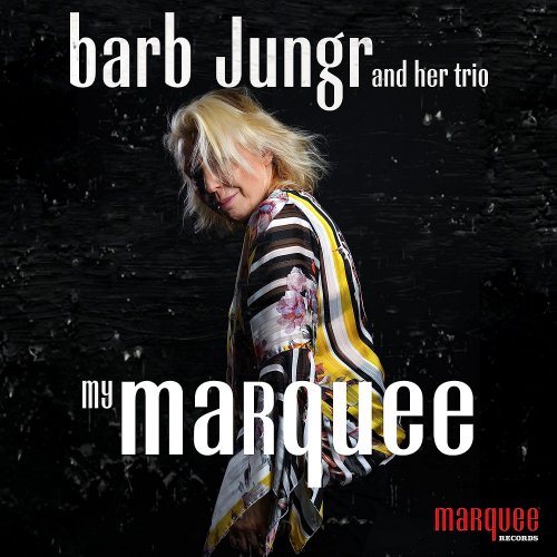 Barb Jungr – My Marquee (2023) (ALBUM ZIP)