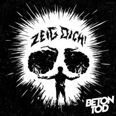 Betontod – Zeig Dich! (2023) (ALBUM ZIP)