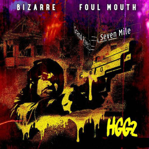Bizarre &amp; Foul Mouth – HGG2 [He Got A Gun 2] (2023) (ALBUM ZIP)