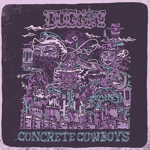 Buggin – Concrete Cowboys (2023) (ALBUM ZIP)
