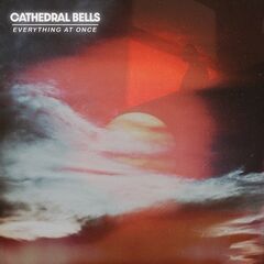 Cathedral Bells – Everything At Once (2023) (ALBUM ZIP)