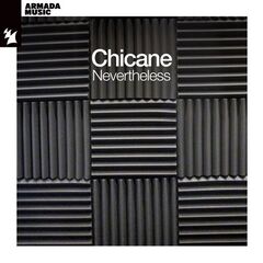 Chicane – Nevertheless (2023) (ALBUM ZIP)