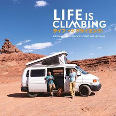 Chihei Hatakeyama – Life Is Climbing [Original Soundtrack] (2023) (ALBUM ZIP)
