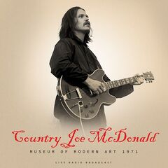 Country Joe Mcdonald – Museum Of Modern Art 1971 (2023) (ALBUM ZIP)