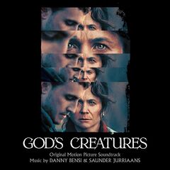 Danny Bensi &amp; Saunder Jurriaans – God’s Creatures [Original Motion Picture Soundtrack] (2023) (ALBUM ZIP)