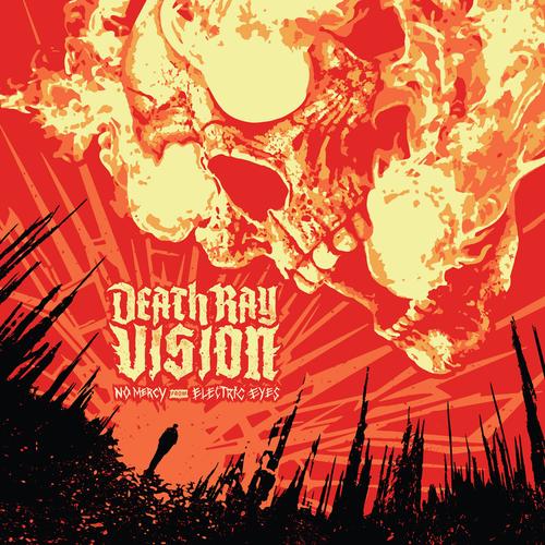 Death Ray Vision – No Mercy From Electric Eyes (2023) (ALBUM ZIP)