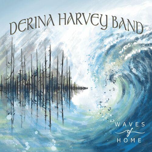 Derina Harvey Band – Waves Of Home (2023) (ALBUM ZIP)
